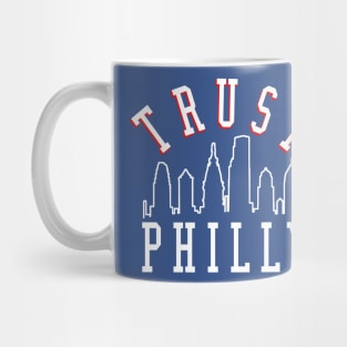 Trust Philly Mug